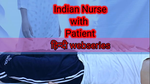 Indian Perawat Digebukin Pasien Sampe Crot, Series Bokep India Full Hd
