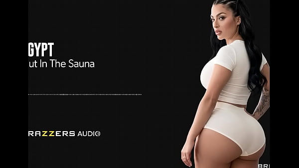 Slut Di Sauna, Video Resmi Egypt / Brazzers — Masuk Xvpromo Di Situs Resmi Buat Diskon