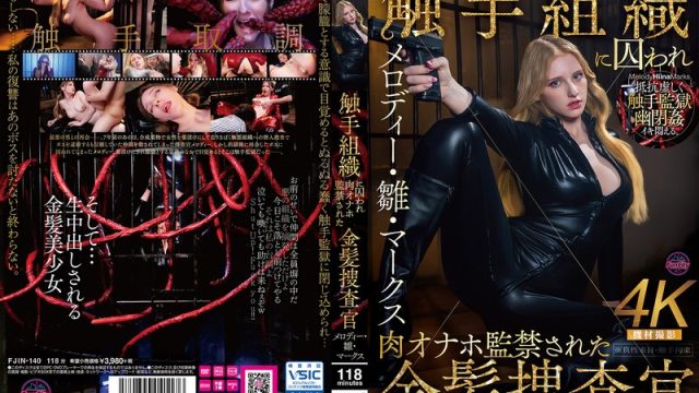 Fjin-140 Cewek Pirang Seksi Melody Hina Marks Dikerjain Jaring Tentakel, Jadi Mainan Ngentot Di Penjara!